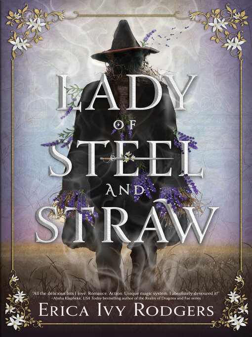 Title details for Lady of Steel and Straw by Erica Ivy Rodgers - Wait list